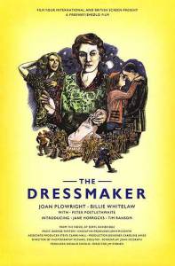   - The Dressmaker  