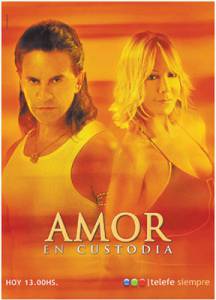  ( 2005  2006) Amor en custodia / (2005 (1 ))   