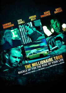     / The Millionaire Tour / (2012)  