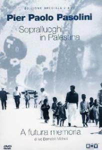            Sopralluoghi in Palestina per il vangelo secondo Matteo / [1965] 