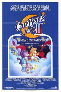  2 Care Bears Movie II: A New Generation / [1986]    