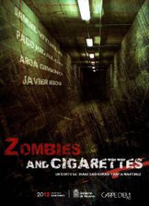       Zombies & Cigarettes - [2009] 