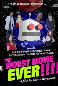         - The Worst Movie Ever! / 2011 