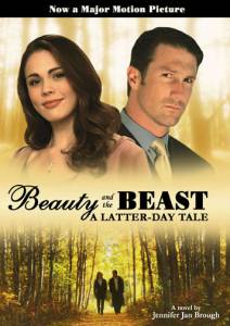 Beauty and the Beast: A Latter-Day Tale   