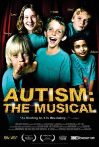   :  Autism: The Musical - (2007)