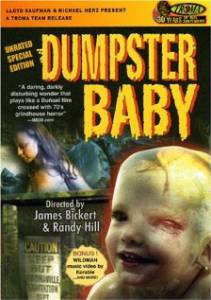        () / Dumpster Baby 