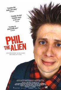     - Phil the Alien  