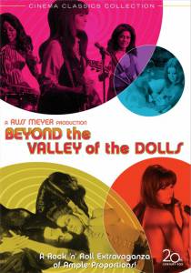      - Beyond the Valley of the Dolls