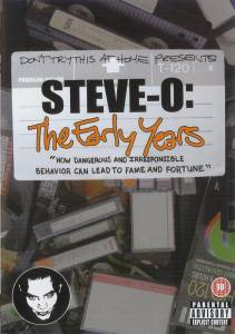  -:   () / Steve-O: The Early Years / (2004)   