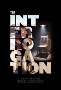  The Interrogation The Interrogation [2016] 