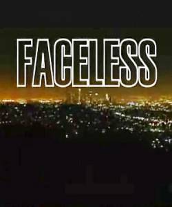     () / Faceless