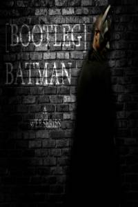    [Bootleg] Batman: Vickie Valle / [2014]