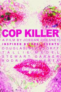 Cop Killer Cop Killer  