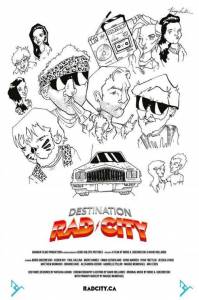     Destination: Rad City (2014)
