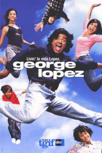     ( 2002  2007) George Lopez - 2002 (6 ) 