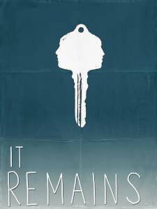     It Remains - [2013]