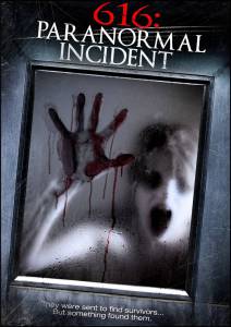   616:   616: Paranormal Incident / (2013)  