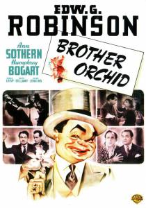   - Brother Orchid / 1940   