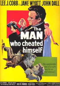   ,    - The Man Who Cheated Himself