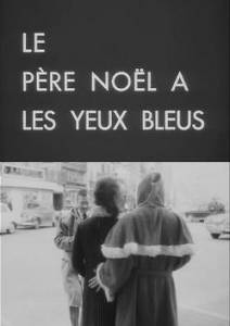        Le pre Nol a les yeux bleus (1967) 