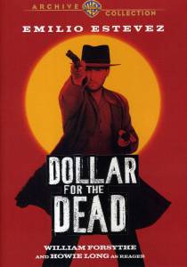     () / Dollar for the Dead 