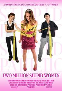     / Two Million Stupid Women   