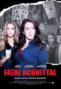   Fatal Acquittal () Fatal Acquittal () - 2014  