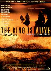   - The King Is Alive  