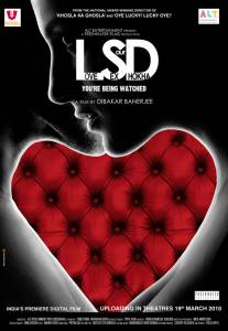   ,    LSD: Love, Sex Aur Dhokha / (2010)   
