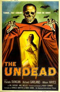   - The Undead / [1957]   