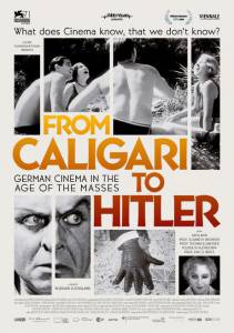     :     Von Caligari zu Hitler: Das deutsche Kino im Zeitalter der Massen 