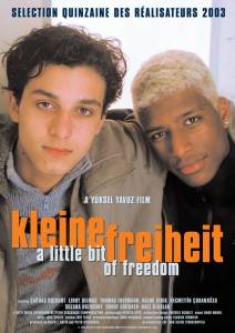     - Kleine Freiheit (2003)