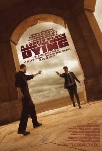      A Lonely Place for Dying / [2009] 