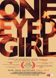    / One Eyed Girl  