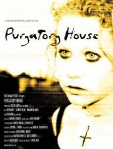     Purgatory House - Purgatory House / 2004
