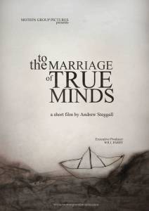     / To the Marriage of True Minds   