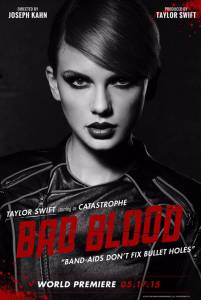  Taylor Swift: Bad Blood ()   