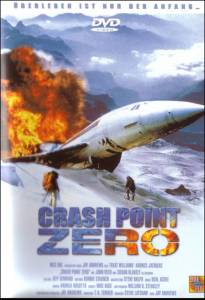      - Crash Point Zero (2001) 