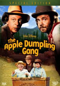   - The Apple Dumpling Gang   