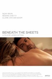    - Beneath the Sheets 2012  