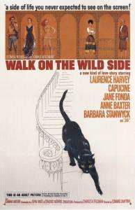       - Walk on the Wild Side 1962  