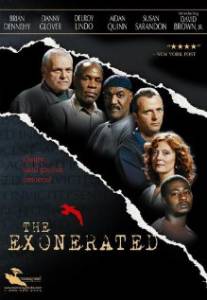  () The Exonerated   