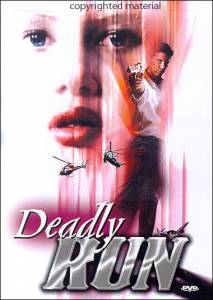    / Deadly Run / 1995 
