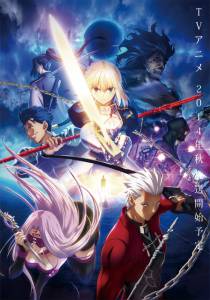  :   ( 2014  ...) Fate/Stay Night: Unlimited Blade Works 