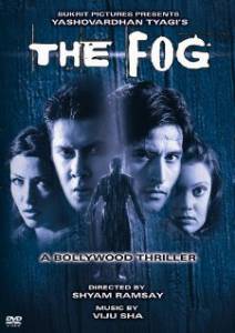     - Dhund: The Fog 