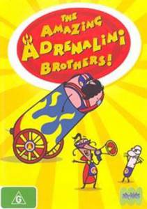       () The Amazing Adrenalini Brothers