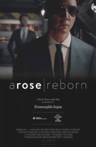   - A Rose Reborn - (2014)    