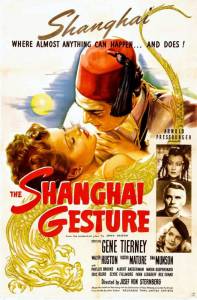    / The Shanghai Gesture [1941]  