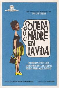    - Soltera y madre en la vida - 1969 