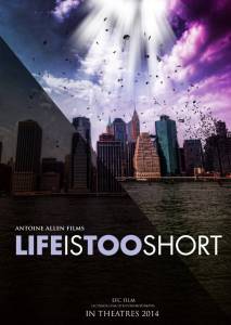 �������� ����� ������� ������� / Life Is Too Short [2015] ������